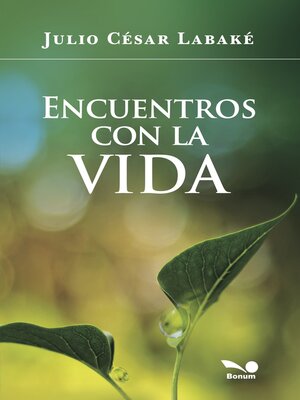 cover image of Encuentros con la vida
